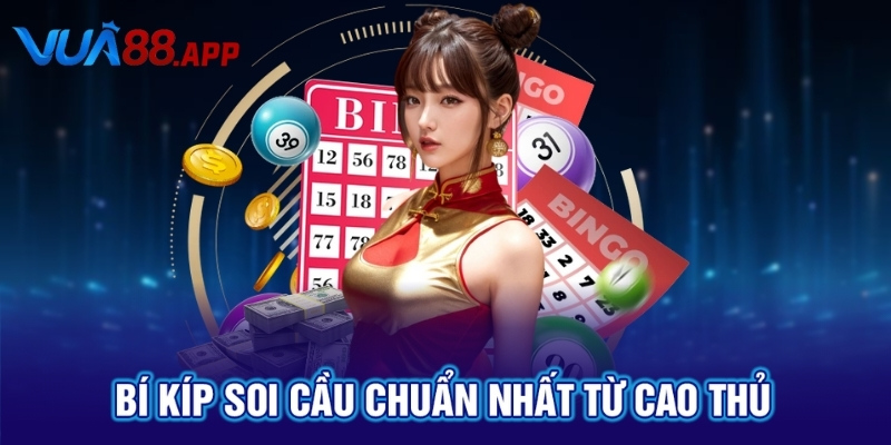 VUA88 Soi Cầu Bạch Thủ Lô Cùng Với Tỷ Lệ Trúng Cực Cao