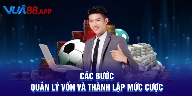 Đánh Nhồi Tài Xỉu: Bí Quyết Cược Thông Minh Dễ Thắng Cao 4 Các bước quản lý vốn và thành lập mức cược