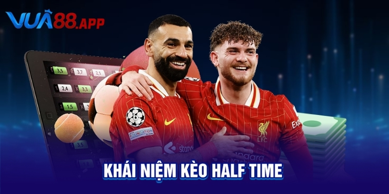 Kèo Half Time: Bí Quyết Thắng Lớn Ngay Trong Hiệp 1 Trận Đấu 8 Kèo Half Time: Bí Quyết Thắng Lớn Ngay Trong Hiệp 1 Trận Đấu