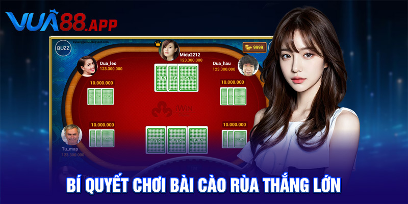 Bí quyết chơi bài cào rùa thắng lớn