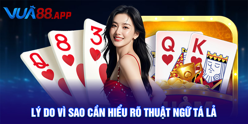 Tất Tần Tật Về Thuật Ngữ Tá Lả – Hiểu Đúng Để Chơi Hay Cùng VUA88