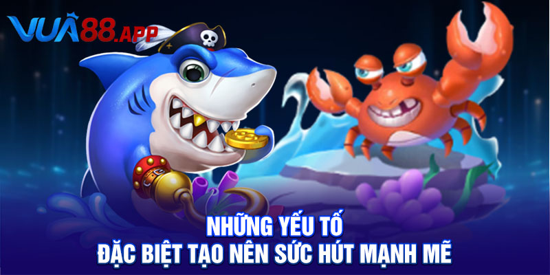 Bắn Cá Ocean War Hấp Dẫn Với Phần Thưởng Cực Khủng Mỗi Ván 2 Những yếu tố đặc biệt tạo nên sức hút mạnh mẽ