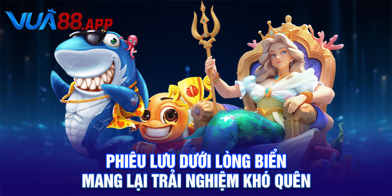 Tam Tiên Bắn Cá Phiêu Lưu Đại Dương Săn Boss Nhận Thưởng 6 Tam Tiên Bắn Cá Phiêu Lưu Đại Dương Săn Boss Nhận Thưởng