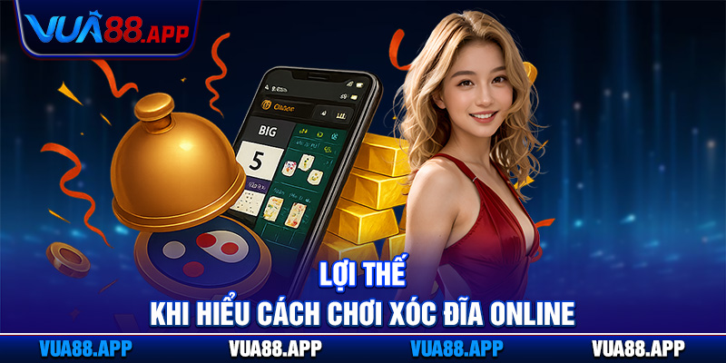 Cách Chơi Xóc Đĩa Online Vua88 - Bí Quyết Dành Cho Người Mới