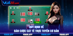 Luật Chơi Bài Cát Tê Vua88 - Tường Tận Từng Điều Khoản