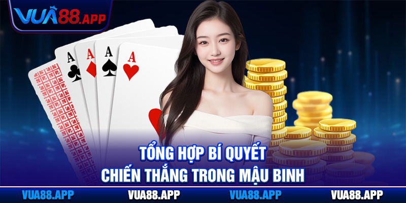 Luật Chơi Mậu Binh Cơ Bản Vua88 - Cẩm Nang Cược Toàn Diện 5 Tổng hợp bí quyết chiến thắng trong mậu binh